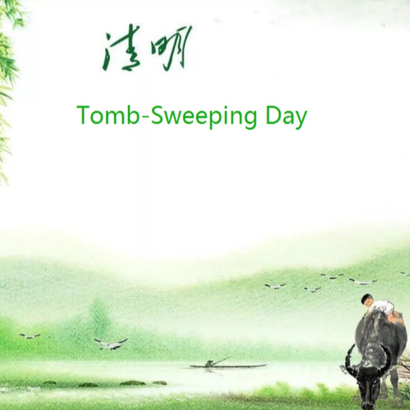 China Tomb-Sweeting Day Holiday Notice on April 2, 2020